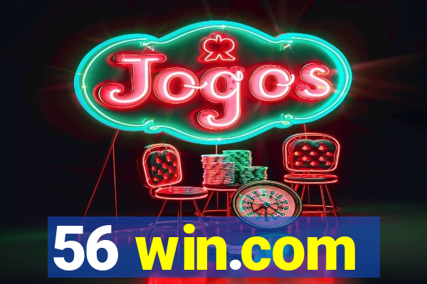 56 win.com